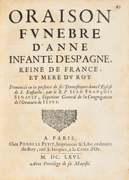 [Recueil d’oraisons funèbres du XVIIe siècle: Philippe IV d’Espagne, Anne d’Autriche, Marie-Thérèse d’Autriche, Pierre Séguier, et autres].. undefined