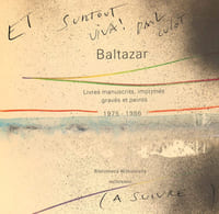 Livres manuscrits, imprimés gravés et peints 1975-1986.