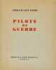 Pilote de guerre.. SAINT-EXUPERY Antoine de. 
