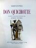 Don Quichotte de la Manche.. CERVANTÈS Miguel de.