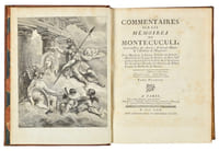 Commentaires sur les Mémoires de Montecuculi Généralissime des armées et Grand-Maître de l'artillerie de l'Empereur; par Monsieur le Comte Turpin de Crissé, Maréchal des Camps et Armées du Roi, Inspecteur Général de Cavalerie et de Dragons.