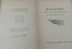 Manuscrit venu de Sainte-Hélène d'une manière inconnue.. Napoléon 1er  Edouard DRIAULT